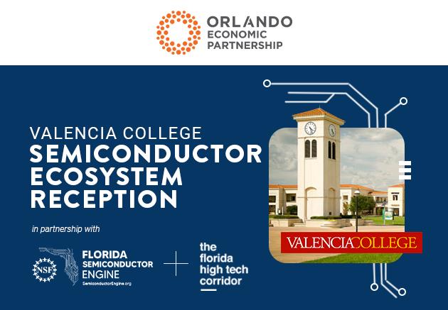 Valencia College Semiconductor Ecosystem Reception